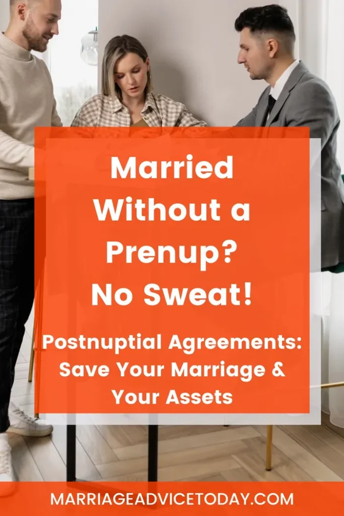 Wondering if you can get a prenup after marriage? While a prenup is not available after marriage, you can look into a postnup. 